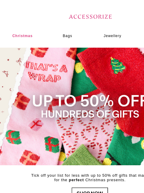 accessorize newsletter: Want to tick off your list for less?