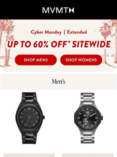 mvmt newsletter: 🚨EXTENDED: Cyber Monday Savings 