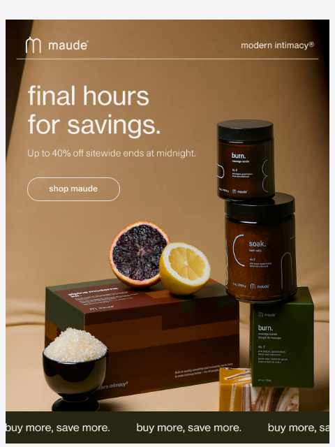 getmaude newsletter: final hours.