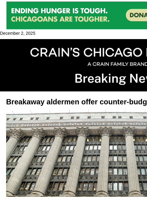 crainalerts newsletter: Breakaway aldermen offer counter-budget that kills...