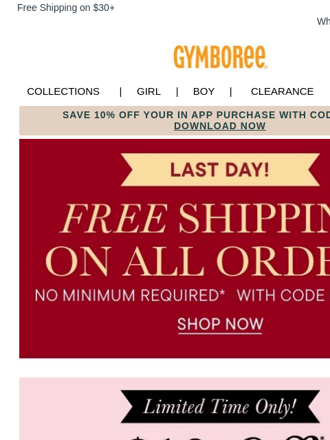 gymboree newsletter: Ends Tonight! Free Shipping on Every Order + 60% O...