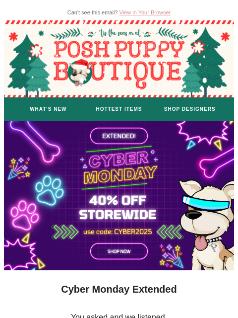 poshpuppyboutique newsletter: Wait, It’s Not Over 😱 Cyber Monday Extended