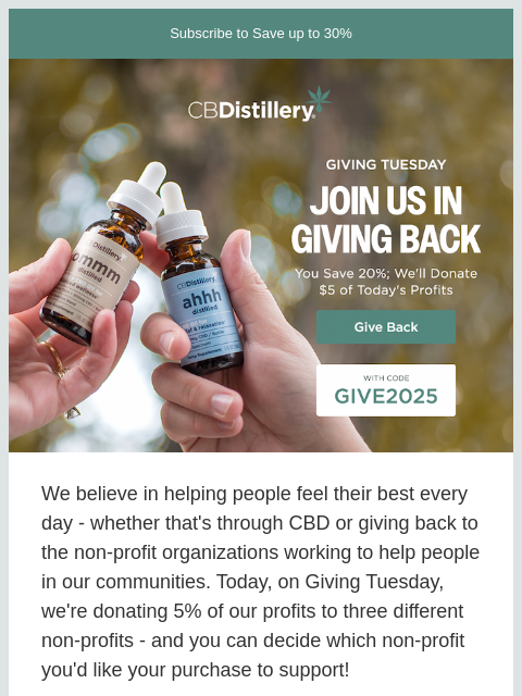 thecbdistillery newsletter: Give Back, and Save Too