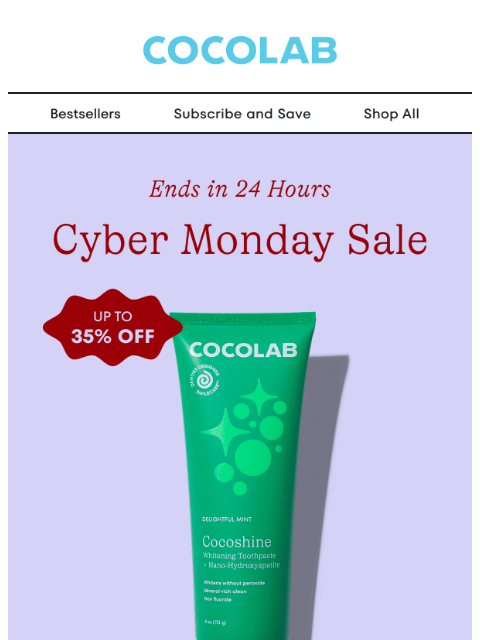 cocolab newsletter: Ends in 24 hours: Shop our Cyber Monday Sale