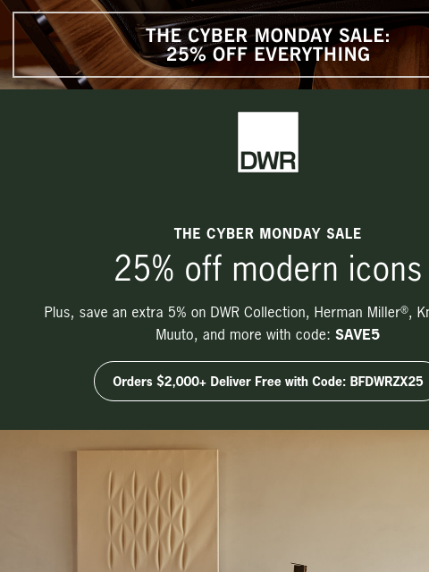 dwr newsletter: The Cyber Monday Sale ends tomorrow