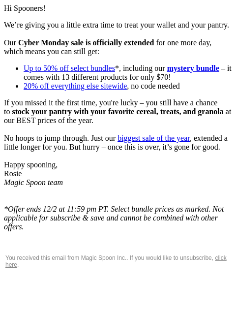 magicspoon newsletter: One last chance. Cyber Monday extended.