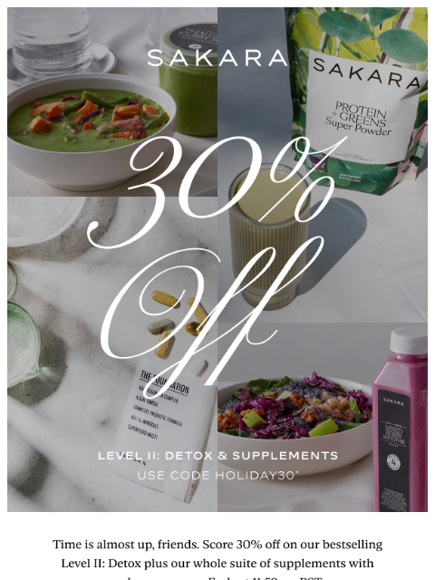 sakaralife newsletter: 30% Off is Gone at Midnight