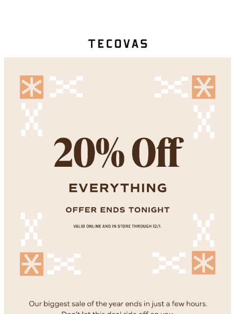 tecovas newsletter: This deal rarely happens...