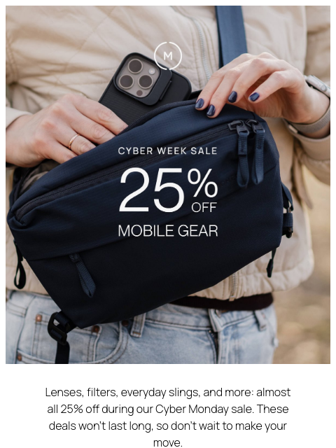 shopmoment newsletter: Cyber Monday: 25% off Mobile Bestsellers