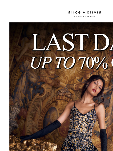 aliceandolivia newsletter: Up to 70% Off ENDS TONIGHT