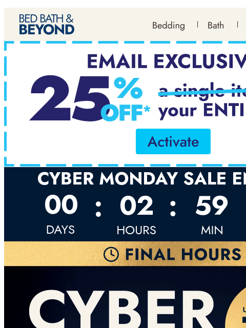 bedbathandbeyond newsletter: Final hours! Up to 70% off + new deals inside 👀
