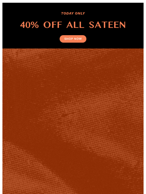 italic newsletter: 40% OFF SATEEN BEDDING | First 100 orders only!!