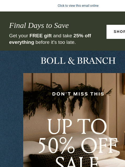bollandbranch newsletter: Say goodbye: up to 50% off is almost over