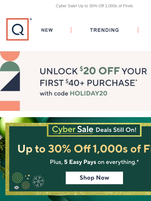 Cyber Sale! Up to 30% Off 1000s of Finds QVC New TRENDING DEALS Unlock $20 off Your First Purchase cyber sale tarte tsv watch & win header Dyson Supersonic Hair Dryer with Attachments Dyson