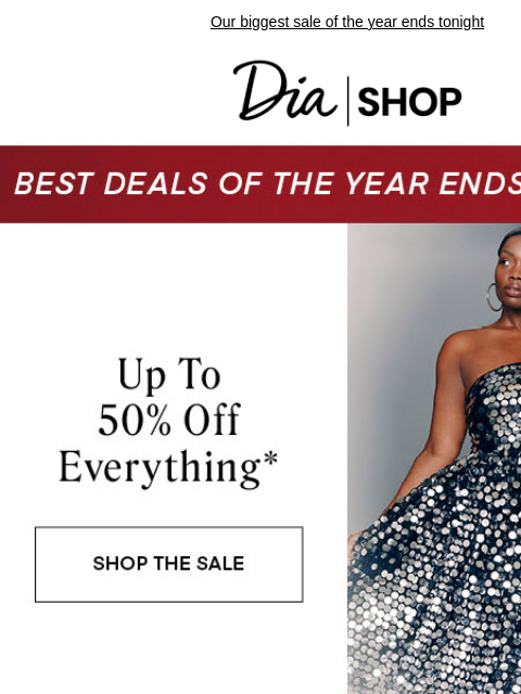 Our biggest sale of the year ends tonight Dia & Co Shop Shop Now Shop Now Shop Festive Finds Style freedom through a life well-lived. TOPS DRESSES NEW ARRIVALS SALE Recipient: brands.news.