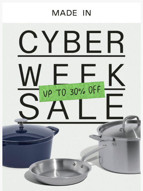 madeincookware newsletter: 🚨 Cyber Week Sale Starts Now 🚨