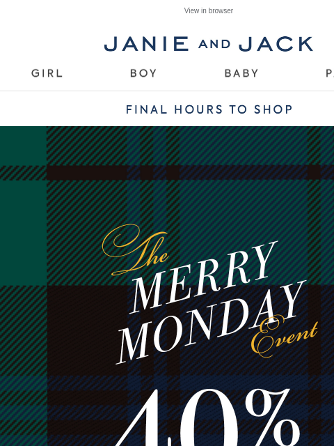 janieandjack newsletter: Until next year, Merry Monday: 35% off ends tonigh...