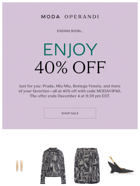 modaoperandi newsletter: 40% OFF ends soon...