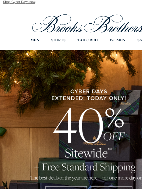 brooksbrothers newsletter: Extended: 40% off + free shipping today only