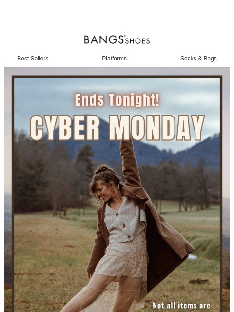 bangsshoes newsletter: Last Chance | Cyber Monday Sale 🚨