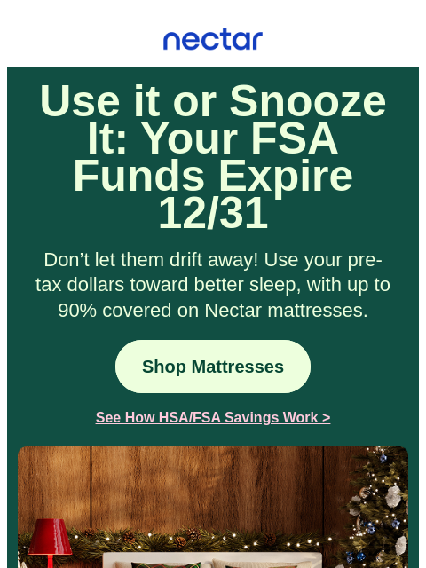 nectarsleep newsletter: Let your FSA/HSA fuel your best sleep yet ⛽