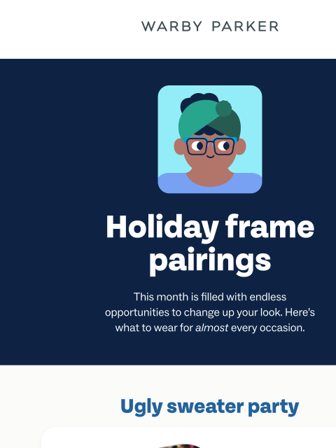 warbyparker newsletter: Your holiday frame guide
