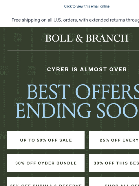 bollandbranch newsletter: 📣 Last day for CYBER (best savings of the year)
