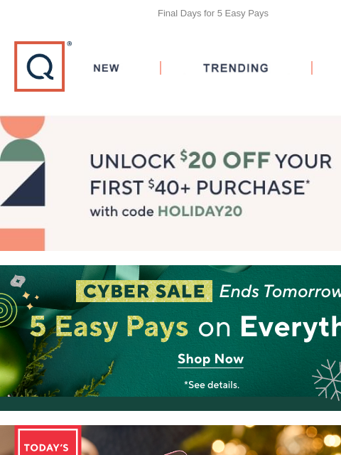 Final Days for 5 Easy Pays QVC New TRENDING DEALS Unlock $20 off Your First Purchase cyber sale kindle tsv watch & win header tarte 7 Days of Magic Maracuja Juicy Lip Collection with Surprise tarte