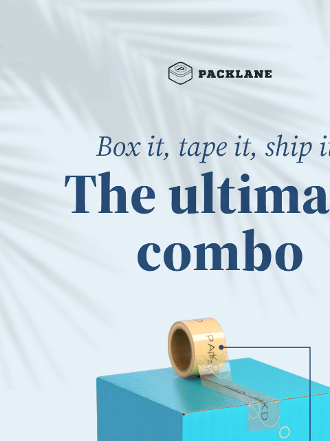 Don't just pack — make it a perfect match! Packlane Shop Poly Tapes Shop Shipping Boxes Shop Shipping Boxes Shop Poly Tapes Don't ship alone: Check out these favorites Product boxes Product