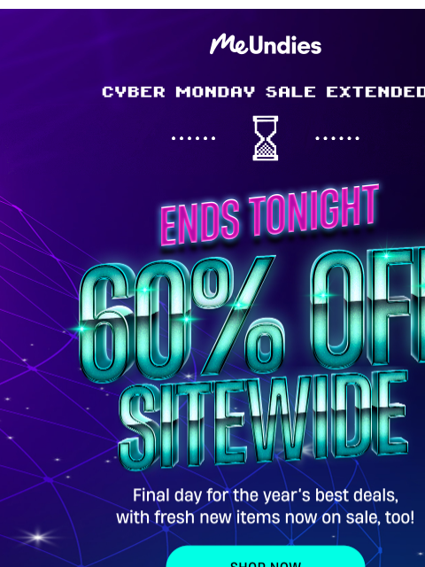 meundies newsletter: Cyber Monday Sale Extended 🥳