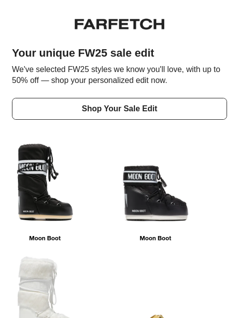 farfetch newsletter: Up to 50% off, edited for you