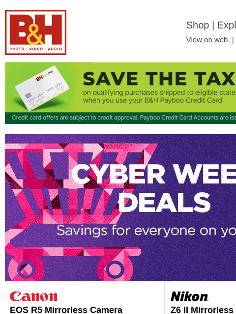 bhphotovideo newsletter: Cyber Week Deals on Top Brands!