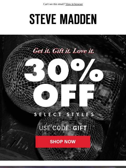 stevemadden newsletter: Your Holiday Hookup: 30% Off