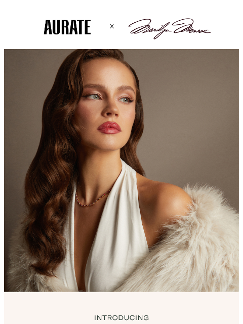 auratenewyork newsletter: AURATE x MARILYN MONROE