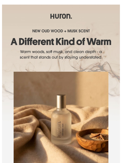 usehuron newsletter: What warm actually feels like.