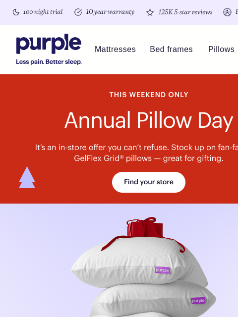 purple newsletter: Pillow Day is back in a big way.