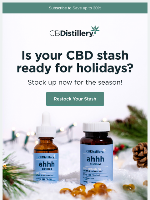 thecbdistillery newsletter: Are you ready for the holidays?