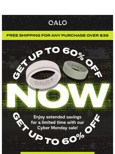 qalo newsletter: Don’t miss 60% off for Cyber Monday