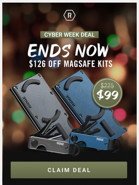ridge newsletter: Final Call for $126 OFF MagSafe Wallets