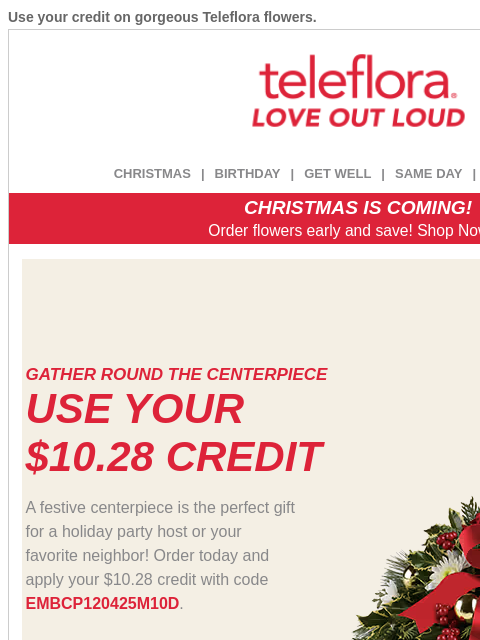 teleflora newsletter: Re: Your [$10.28 Credit]