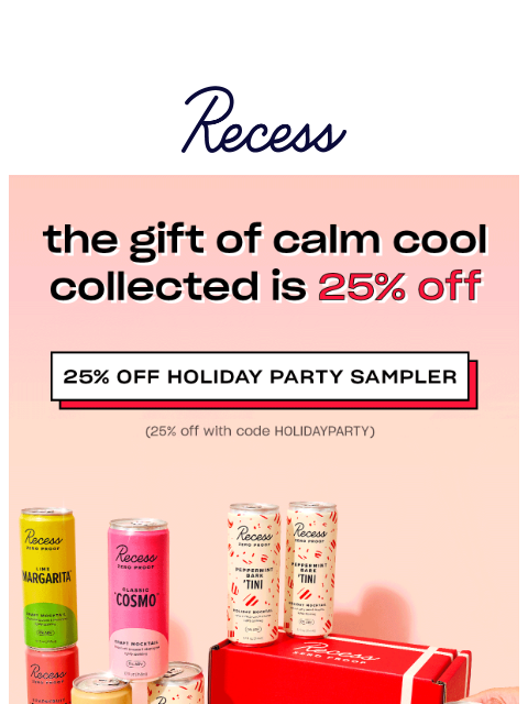 takearecess newsletter: 25% off the holiday party sampler