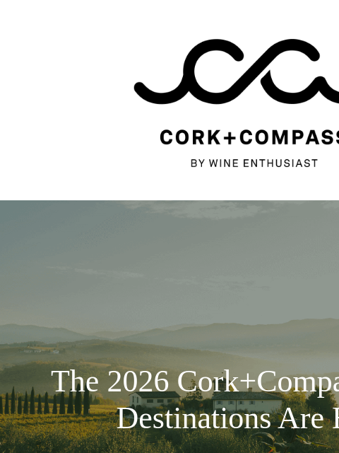 wineenthusiast newsletter: 🍷Book Your Trip To Tuscany, Burgundy, or Bordeaux