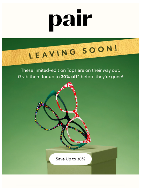 paireyewear newsletter: ✨ON SALE✨ & Leaving Soon