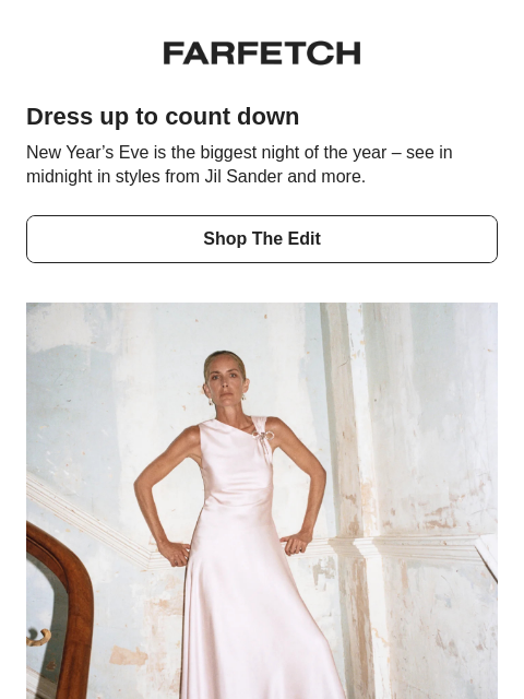 farfetch newsletter: Find your New Year’s Eve look