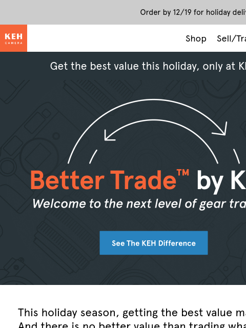 keh newsletter: Trade & get MORE this season 📸 🧡