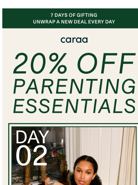 caraa newsletter: 24 Hours Only: Parenting Essentials at 20% Off