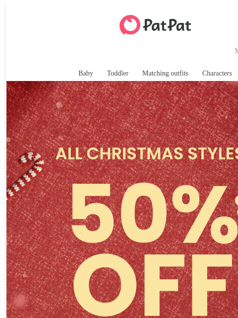 patpat newsletter: 🎄All Christmas 50% OFF—3 Days! 