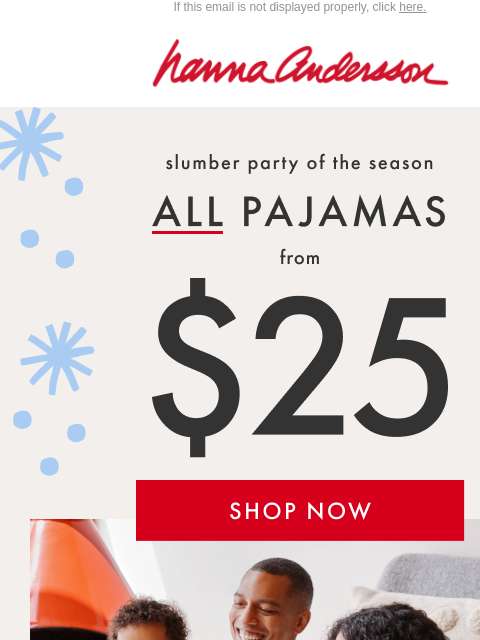 hannaandersson newsletter: The Countdown Is On To Get PJs In Time.....