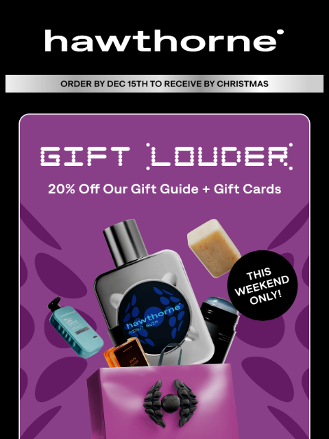 hawthorne newsletter: Gift Louder: 20% Off Holiday Faves 🎁