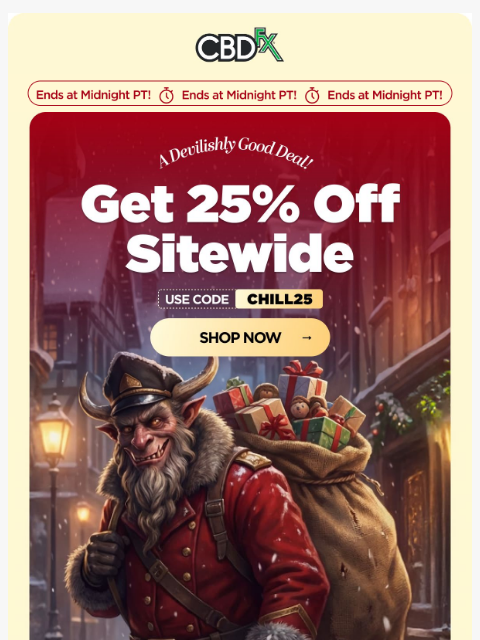 cbdfx newsletter: 👹 Almost Over: 20% OFF all CBD & THC!!